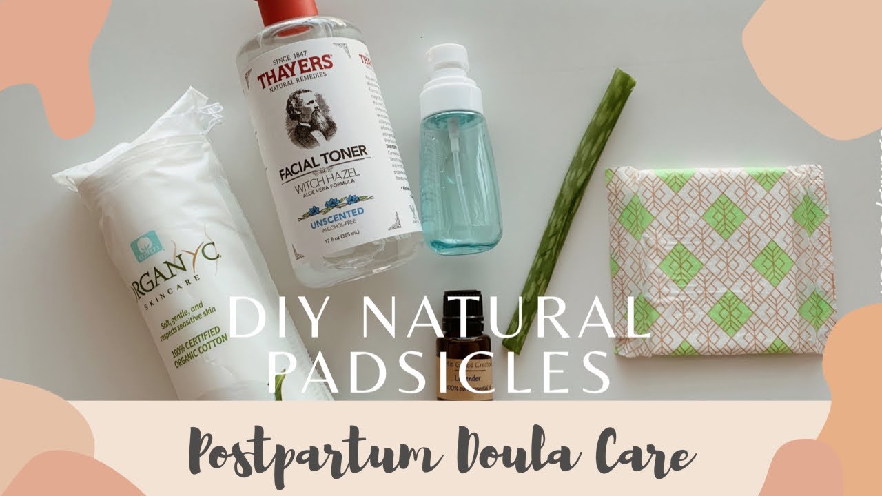 How to Make Natural Frozen Padsicles for Postpartum 