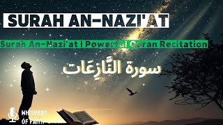 Surah An-Nazi'at (النَّازِعَات)