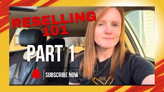 Reselling 101! Part 1. Starting from the beginning so subscribe and follow along. :)