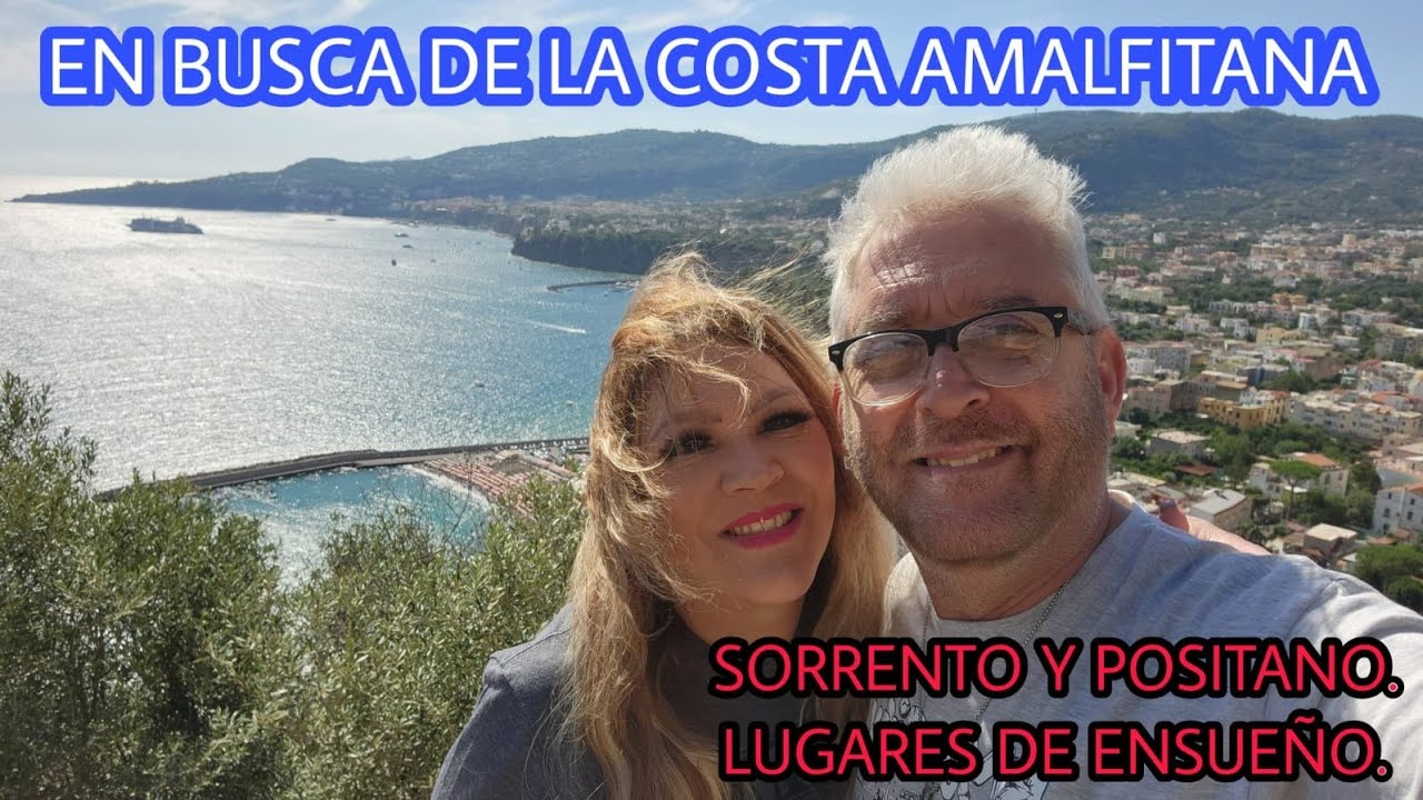 En busca de la paradisíaca costa Amalfitana. SORRENTO, POSITANO... lugares de ensueños..!