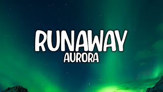 Aurora - Runaway Lyric Video