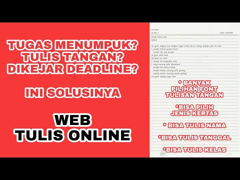 Cara Menulis Online untuk Tugas Tulis Tangan