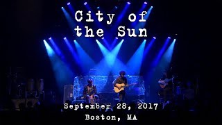 City of the Sun: 2017-09-28 - House of Blues; Boston, MA [4K]