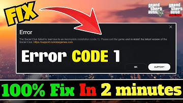 How to FIX Social Club Failed to Load Due to Incomplete Installation Code 1 Fix