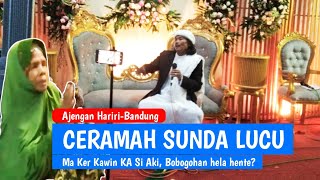 Full Ceramah Lucu Bahasa Sunda | Ajengan Hariri - Bandung Barat