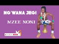 NG WANA JEGI MZEE NONI PRD BY MBASHA STUDIO 2025