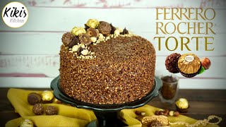 Ferrero Rocher Torte zum Selbermachen | süßeste Versuchung der Welt | Rocher-Torte Rezept