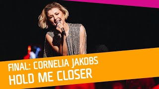 FINALEN: Cornelia Jakobs - Hold Me Closer