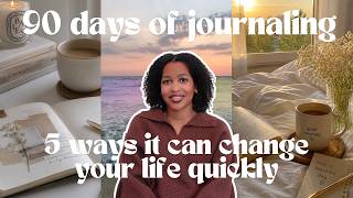 I journaled everyday for 90 days. Here's what I learned