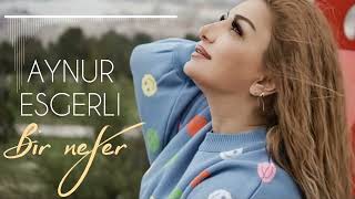 Aynur Esgerli - Birine Asiq Olmusam 2022 Resimi