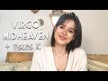 Virgo Midheaven + Pisces IC