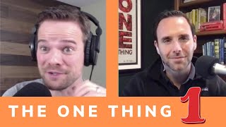 The One Thing: How to Prioritize What Matters Most [w/ Geoff Woods]