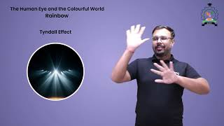The Human Eye and the Colourful World Rainbow, part 2 @ISLRTC