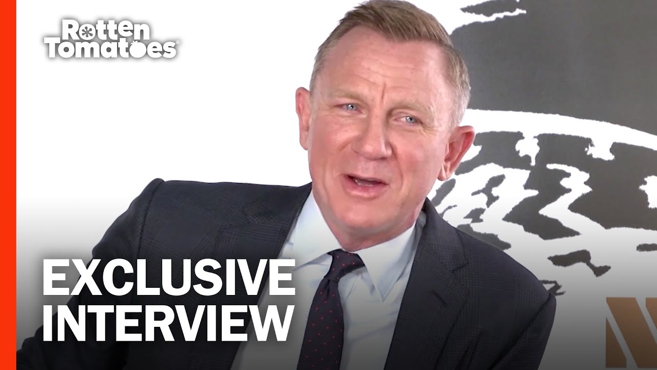 Daniel Craig Reflects on Final Moments as James Bond in ‘No Time To Die’ | Rotten Tomatoes