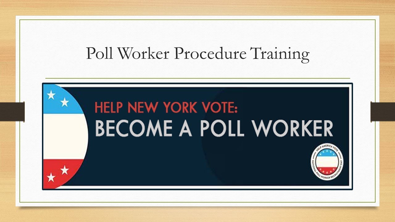 2021 Poll Worker Online Procedure Training YouTube