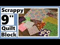 Scrappy 9 Inch Quilt Block Using 3 Different Size Squares