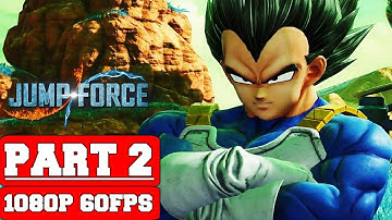 JUMP FORCE - Gameplay Walkthrough Part 2 - No Commentary (PC)