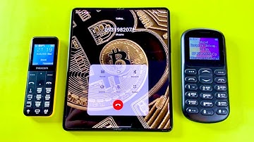 Samsung Z Fold Bitcoin Outgoing call to Maxcom mm11 + Nomi i187 Incoming call