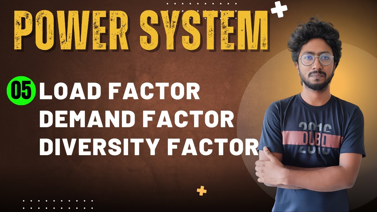 Variable Loads on Power Station || Load Factor || Demand Factor || Diversity Factor || by Sourav