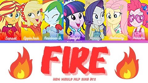 How Would MLP Sing FIRE by BTS