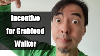 Incentive For Grabfood Walker In Singapore Must Watch