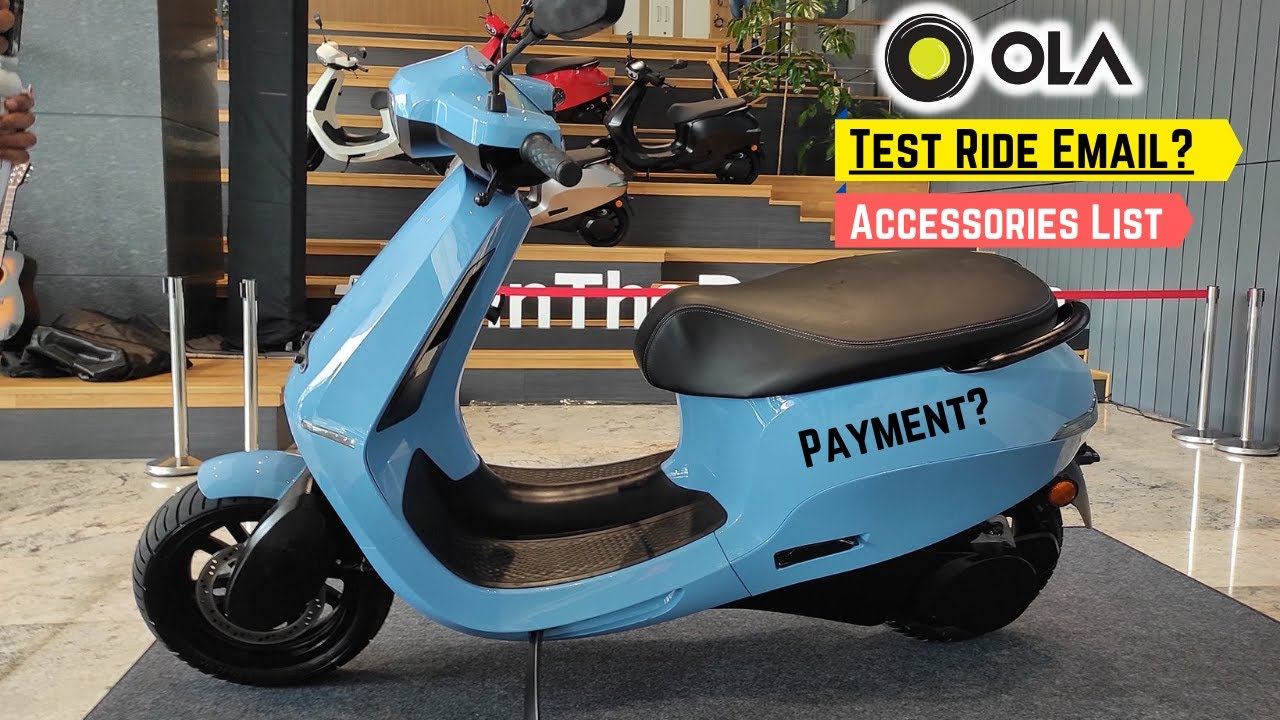 Ola Electric Scooter Test Ride Email? Payment Email? Accessories List