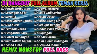 KOMPILASI DJ DANGDUT REMIX SANTAI VIRAL OKTOBER 2025 - PEMBERSIH AURA NEGATIF UNTUK KETENANGAN JIWA!