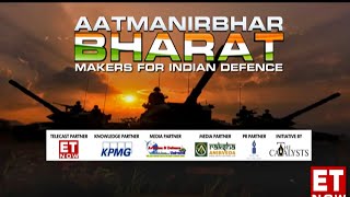 Aatmanirbhar Bharat Makers for Indian Defense Ep 2 | ET Now screenshot 2