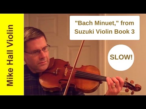 Suzuki Violin Book Minuet Slow Play Along Suzuki Violin Book Minuet Slow Play Along