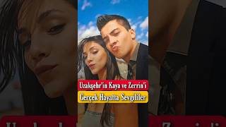 Uzakşehirin Kaya Ve Zerrini Gerçek Hayatta Sevgililer