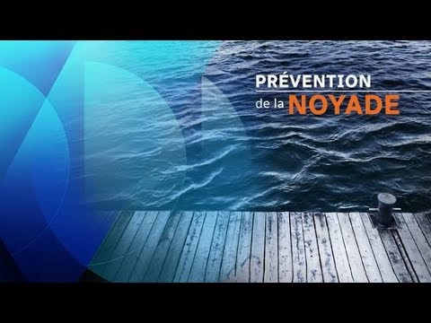 Comment mieux prévenir les noyades?