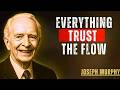 Doing Nothing Activates Everything – The Law of Divine Flow | Joseph Murphy