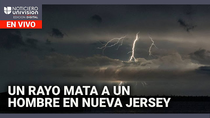 Un rayo electrocuta a un hombre provocando su muerte | Edición Digital 17 de julio de 2025