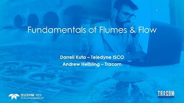 Fundamentals of Flumes & Flow