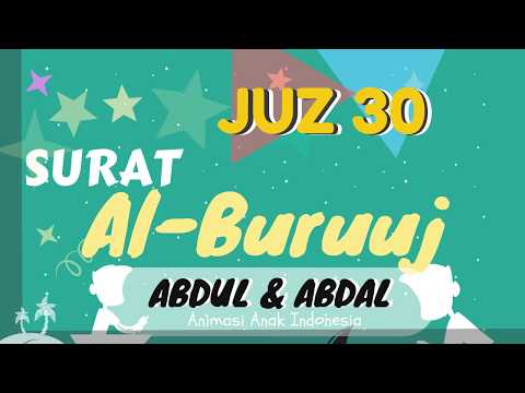 Murottal Anak Juz  Al-Buruuj Murottal Animasi Abdul Dan Abdal