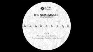 The noisemaker - Point X6 (Original mix)