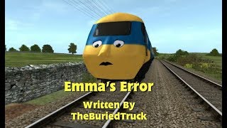 Emma's Error (Trainz Adaption)