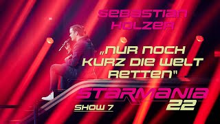 Video thumbnail of "Sebastian Holzer singt "Nur noch kurz die Welt retten" von Tim Bendzko - Starmania 22"