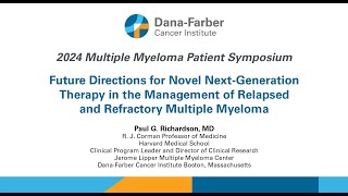 Future of Novel Next Generation Therapy in the Management of Relapsed/Refractory Multiple Myeloma