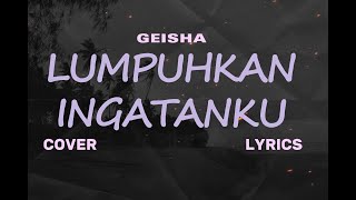 Geisha  Lumpuhkan Ingatanku cover U0026   Cover By Dwi Tanty