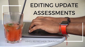Editing Update or Annual Assessments