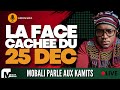 La face cachee du 25 dec