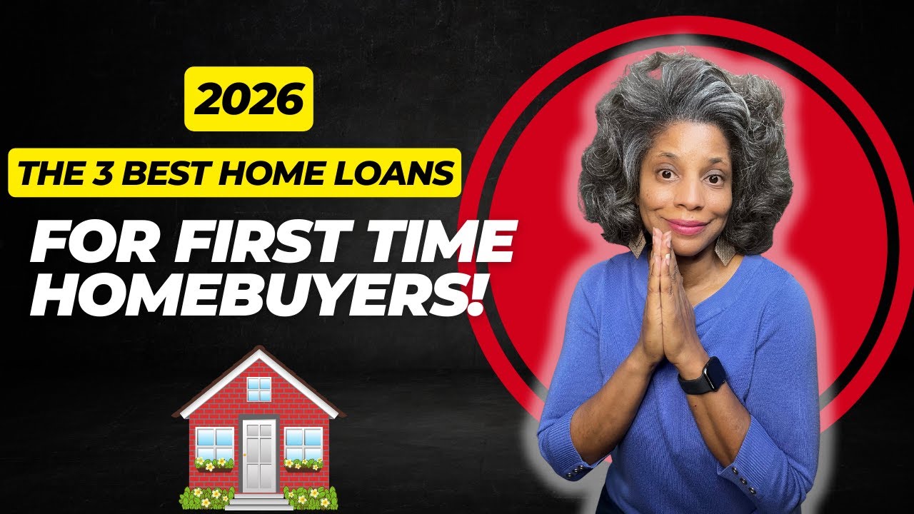 Top 3 Best Home Loans for First Time Homebuyers in 2026 (FHA, USDA ...
