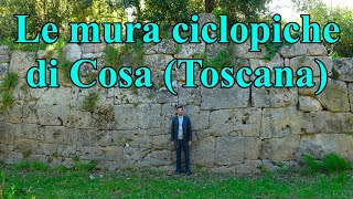 Le mura poligonali di Cosa -Ansedonia (Toscana)