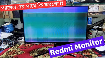 Redmi Monitor Panel Problem In Bangla 2023 || Created by Afjal Hossain