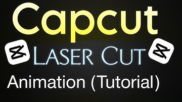 Capcut Laser Cut Animation Tutorial | Capcut Video Editing #capcut #capcutpro