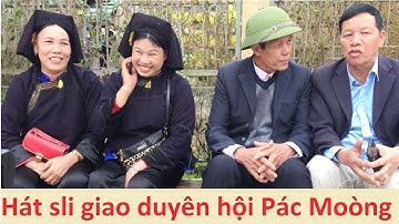 Hát sli hội Pác Mòng - Gái đẹp Xuân Long và trai Lục Ngạn giao duyên