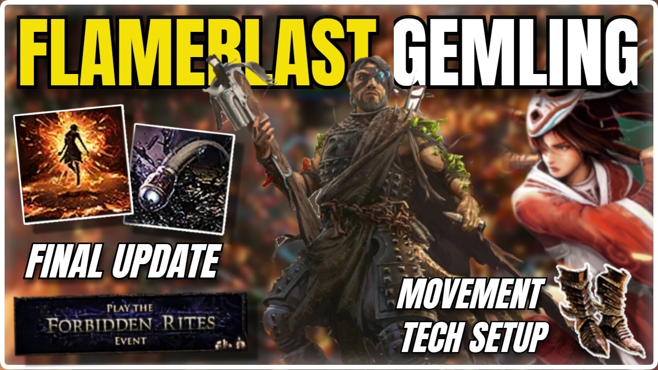 Flameblast Gemling, Final Build Update - Path of Exile 2