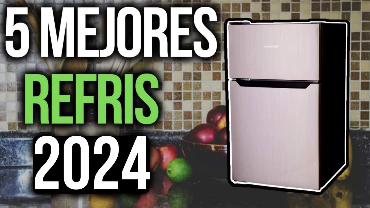 Cómo elegir la mejor refrigeradora?