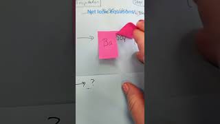 Writing Net Ionic equations for precipitation and dissolution #chemistry #apchemistry #apchem